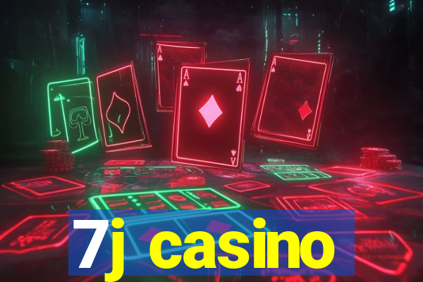 7j casino